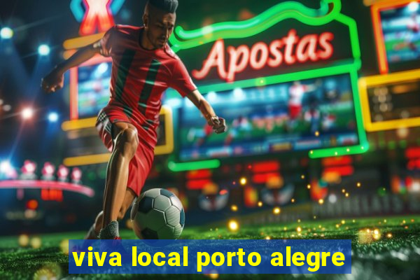 viva local porto alegre